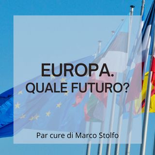 Europa. Quale Futuro?