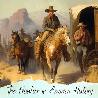 Episode 9 - The Old West - Part 2