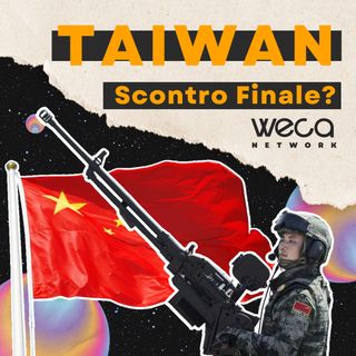 Taiwan: Scontro finale ?