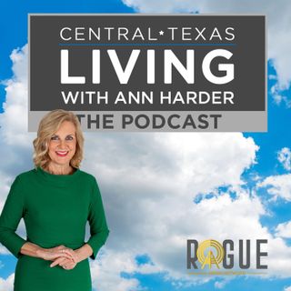 Central Texas Living with Ann Harder
