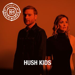 Interview with Hush Kids