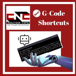 CNCRT67S2: New G-Code Shortcuts
