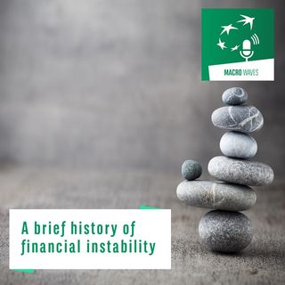 #02 – A brief history of financial instability