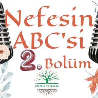 Nefesin ABC'si 2. Bölüm