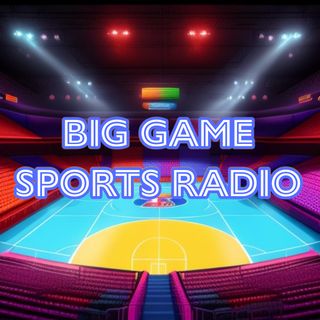Big Game Sports Radio