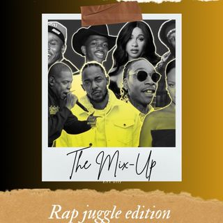 Dj Ambition Presents The Mix-Up (Rap Edition)
