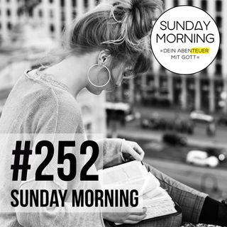 ORA #3 - GOTT SPRICHT | Sunday Morning #252