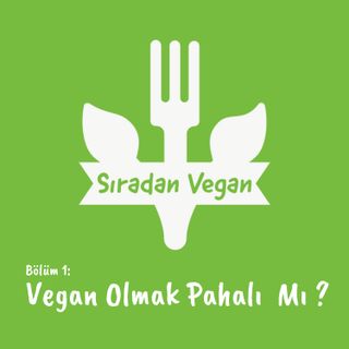 Vegan Olmak Pahalı Mı ?