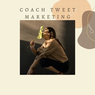 Coach Tweet Marketing