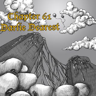 Chapter 61: Darlie Dearest