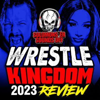 NJPW Wrestle Kingdom 17 Review - MERCEDES MONE ARRIVES + KENNY OMEGA RETURNS!