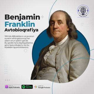 Benjamin Franklin - Avtobioqrafiya | SƏSLİ KİTAB #71