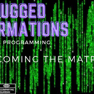 UNPLUGGED FROM THE MATRIX| MINDSET AFFIRMATIONS | FREE WILL