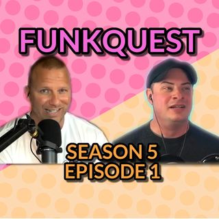FunkQuest - Season 5 - episode 2 Jason McCleery v Dan Wise