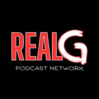 Real G Podcast Network