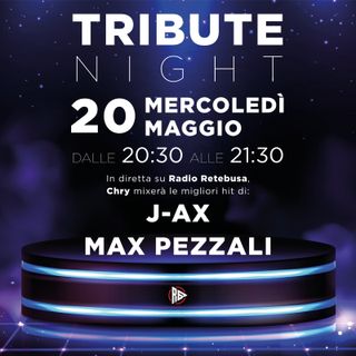 Tribute Night to J-Ax & Max Pezzali