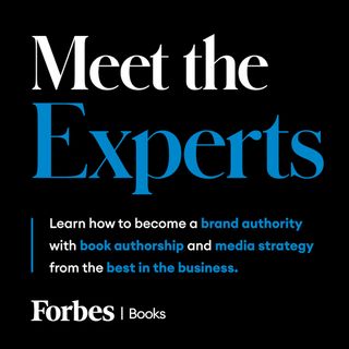 Meet the Experts from Forbes Books