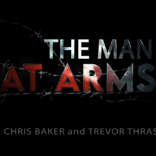 Premier Episode of Man at Arms