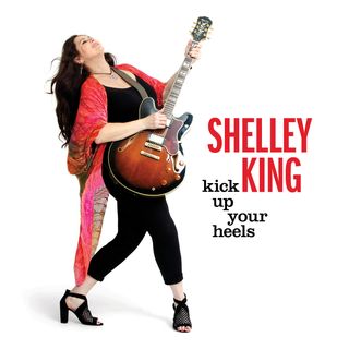 Kick Up Your Heels - Shelley King on Big Blend Radio