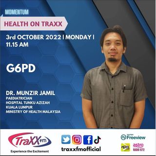 Health on TRAXX : G6PD | Monday 3rd October 2022 | 11:15 am