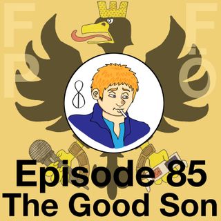 FFPÖ - 85th Episode - The Good Son - 1993