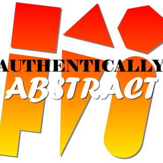 Authentically Abstract