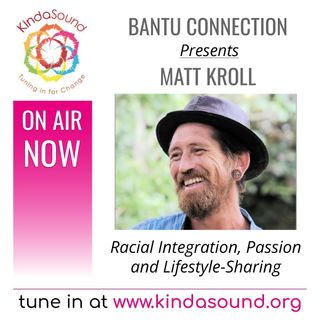 Community Development, Lifestyle-Sharing & Racial Integration in South Africa | Matt Kroll on Bantu Connection with Django