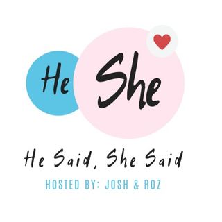 He Said, She Said