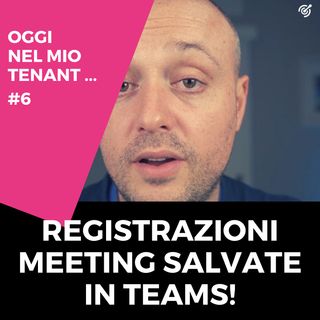 Le registrazioni di un meeting in Teams a breve disponibili nell'area Files