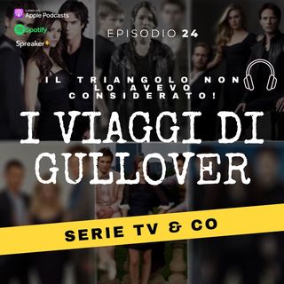 Episodio 24 - Il Triangolo non lo avevo considerato!
