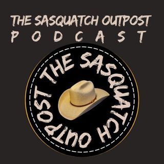 The Sasquatch Outpost #13 Healed by a Bigfoot