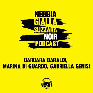 Barbara Baraldi, Marina di Guardo e Gabriella Genisi