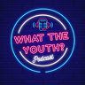 What The Youth Podcast