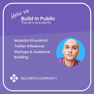 How to Build a Community as an Entrepreneur, Mustafa Khundmiri