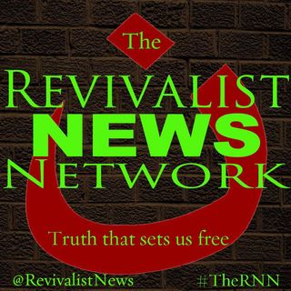 #TheRNN The Revivalist News Network, S1, Ep. 1, 11/1/17