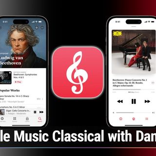 iOS 647: Exploring Apple Music Classical - Checking out Apple's new music app from front to Bach