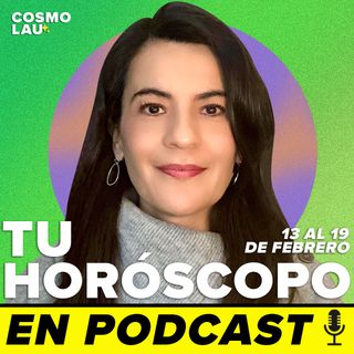 🔮 Horóscopos 13 al 19 de febrero de 2023 