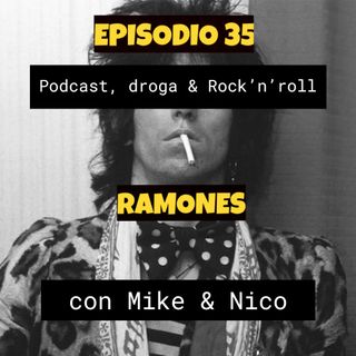 #PDR Episodio 35 - THE RAMONES -