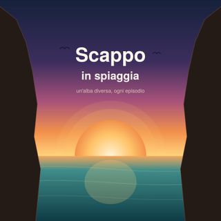 Scappo in spiaggia
