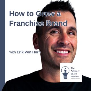 How to Grow A Franchise Brand