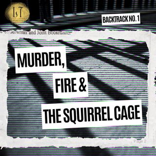 2.14 - Detour: Murder, Fire & The Squirrel Cage (Crawfordsville, IN)