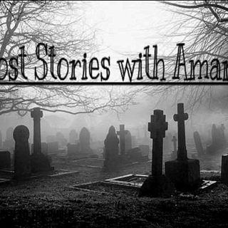 Amandas Haunting Stories podcast Episode 2