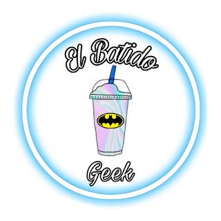 El Batido Geek