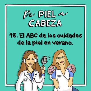 18. El ABC del cuidado de la piel en verano.
