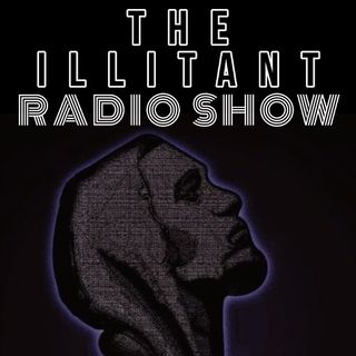 THE ILLITANT RADIO SHOW