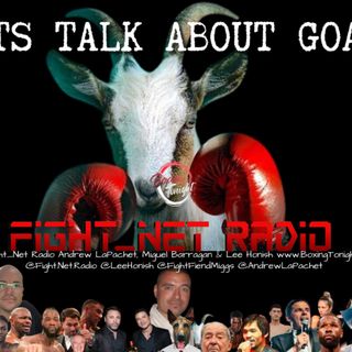 Fight Net Radio "Lets Talk about Goats"