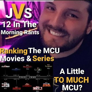 Episode 301 - Ranking The MCU Phase Four Movies & Series!