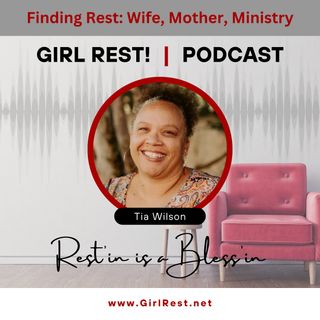 Finding Rest: Wife, Mother, Ministry (E25)