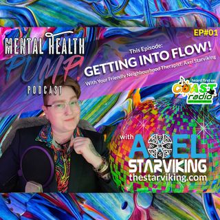 Getting into Flow with Axel Starviking