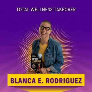 Total Wellness Takeover